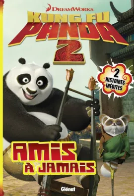 Kung Fu Panda 2 Tome 4 - Amis à jamais 